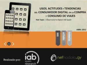 Usos, actitudes y tendencias del consumidor digital en la compra de viajes, IAB