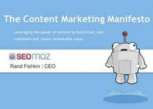 Content Marketing Manifesto by Seomoz